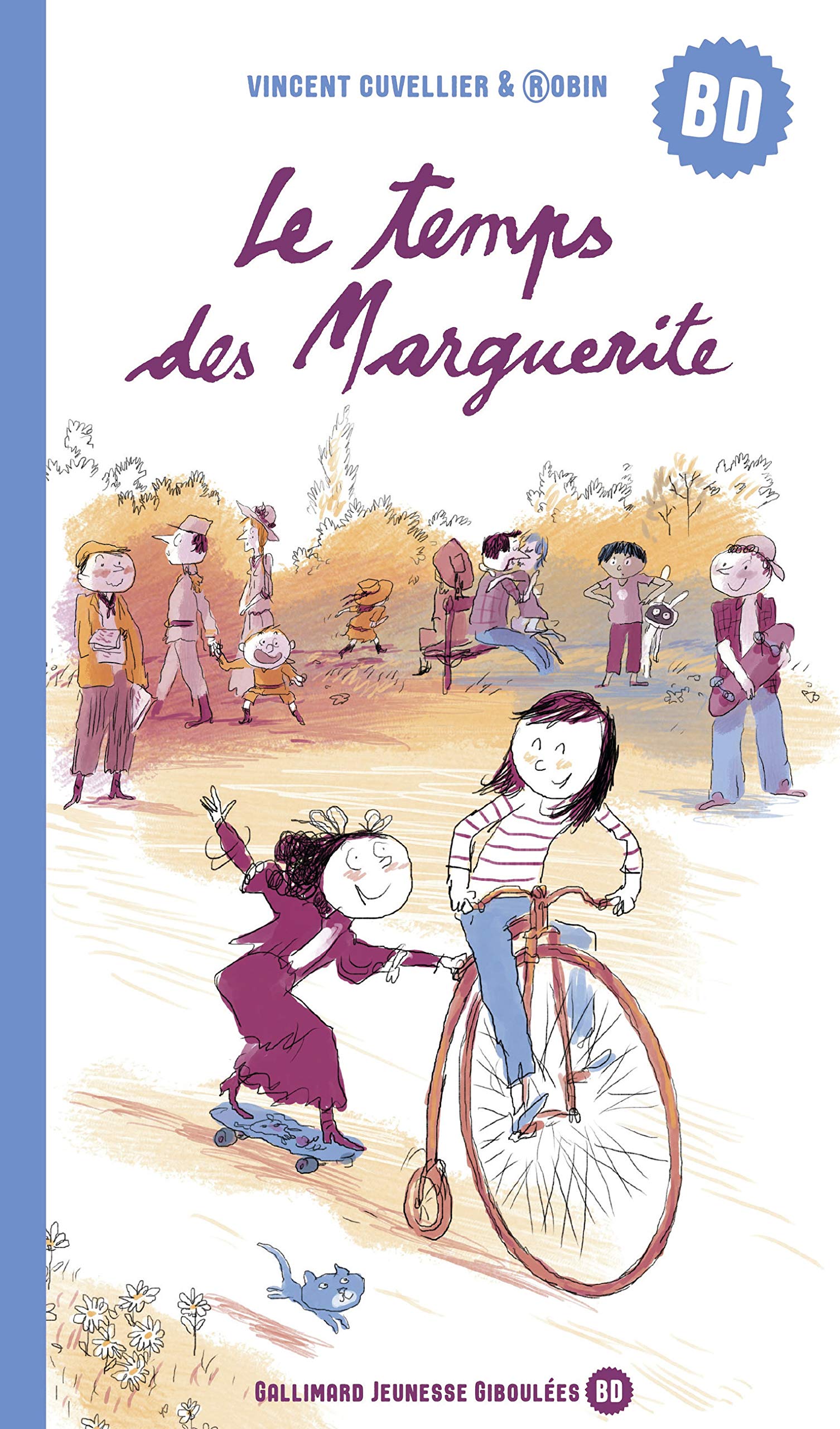 Le Temps Des Marguerite | Vincent Cuvellier
