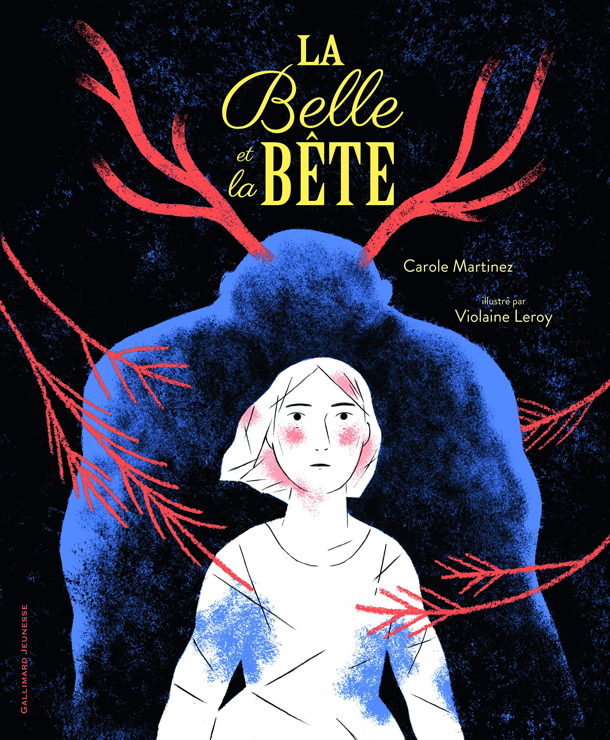 La belle et la bete | Carole Martinez