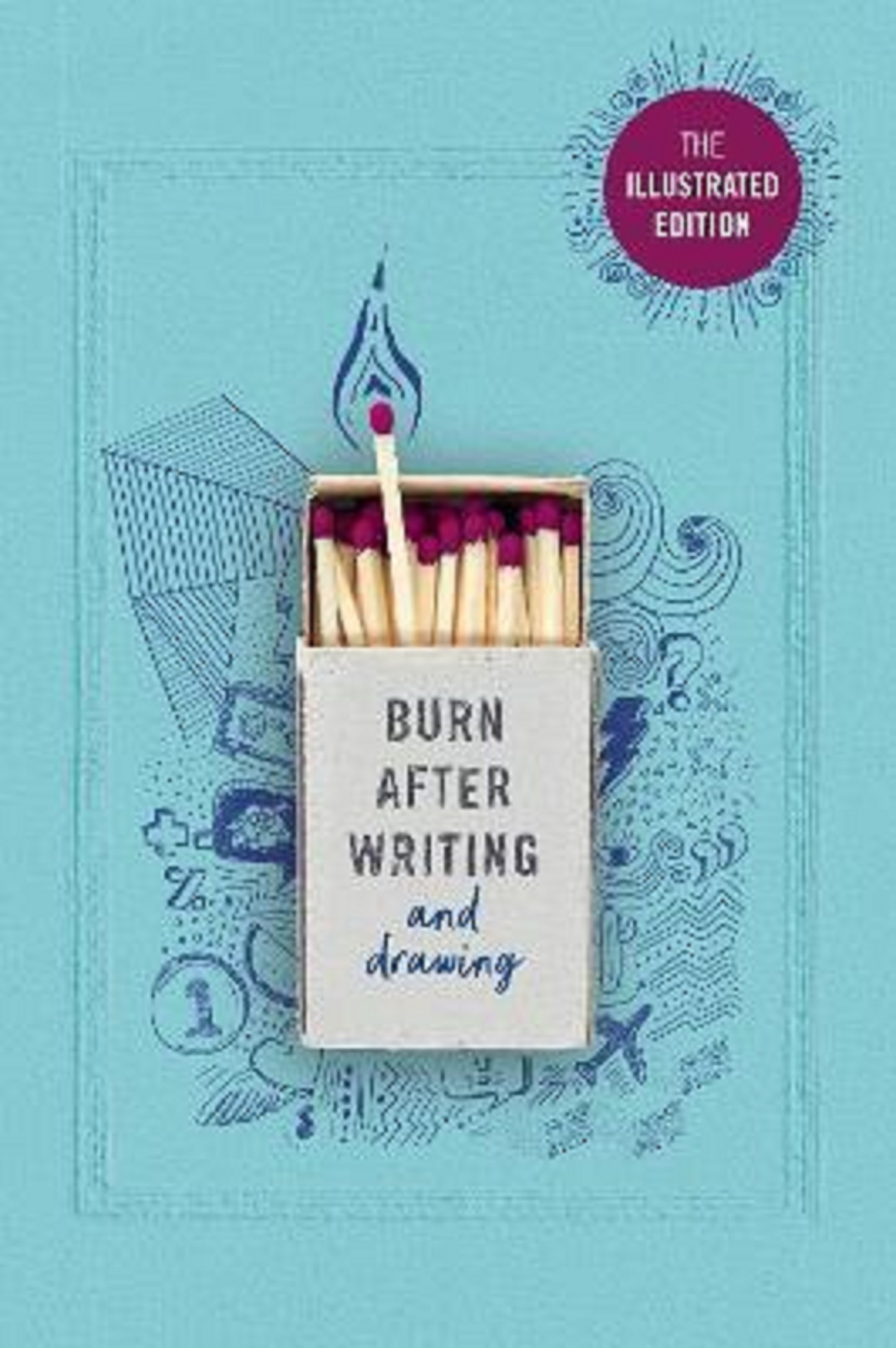 Burn After Writing | Rhiannon Shove
