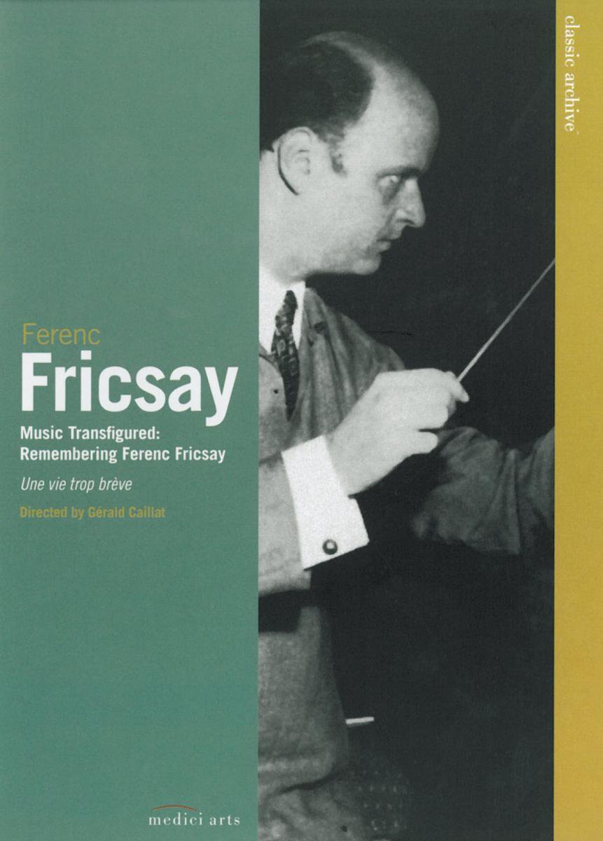 Music Transfigured - DVD | Ferenc Fricsay