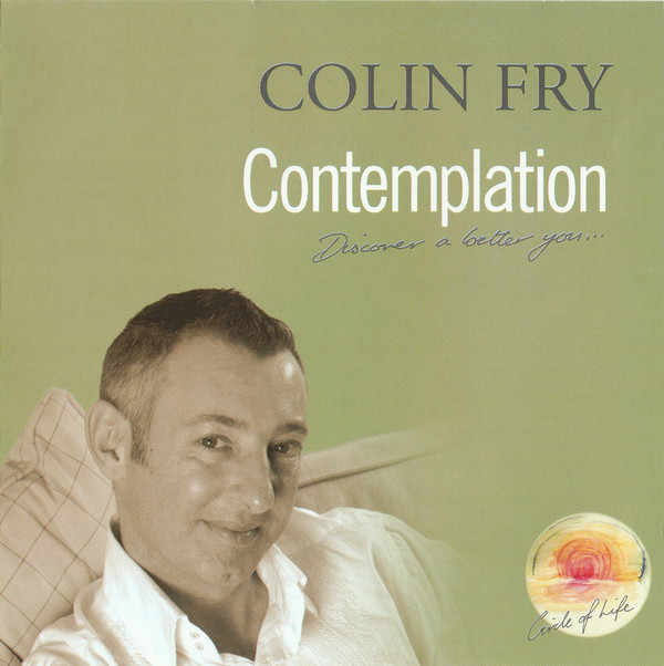 Contemplation - Discover a Better You | Colin Fry - 1 | YEO