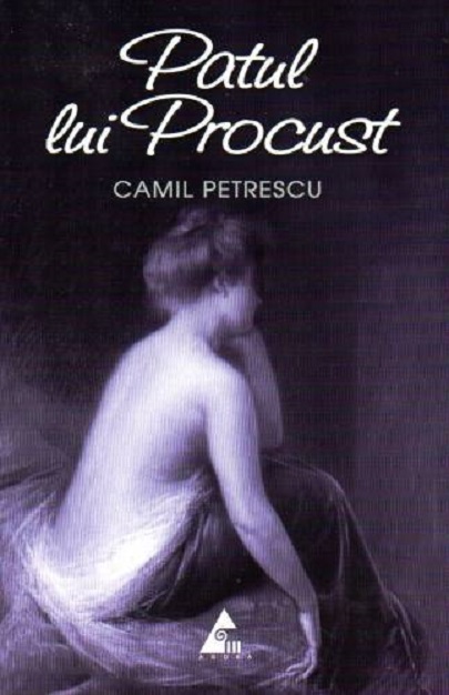 PDF Patul lui Procust | Camil Petrescu Agora Carte