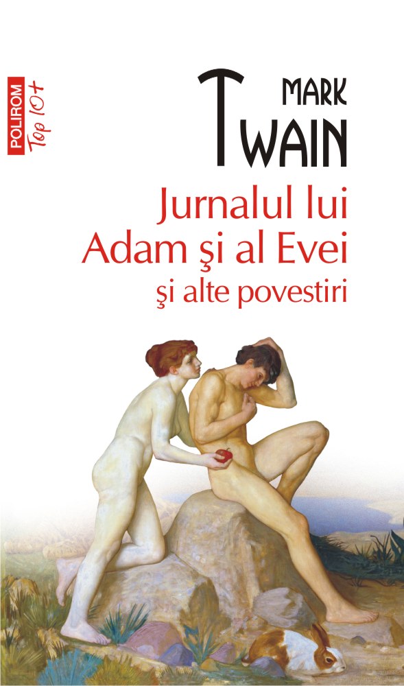 Jurnalul lui Adam si al Evei si alte povestiri | Mark Twain carturesti.ro