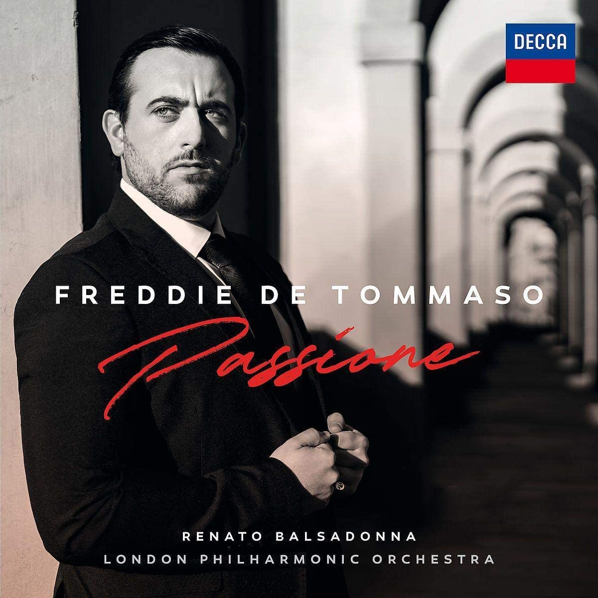 Passione | Freddie De Tommaso, London Philharmonic Orchestra Renato Balsadonna Balsadonna poza noua