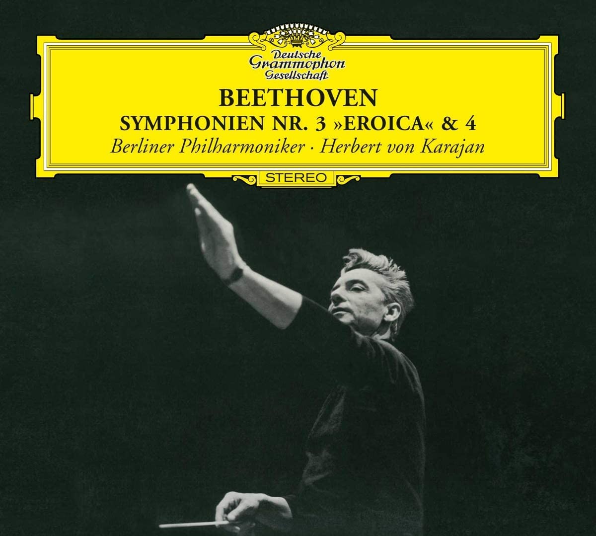 Beethoven: Symphonies 3 and 4 | Ludwig Van Beethoven, Herbert Von Karajan