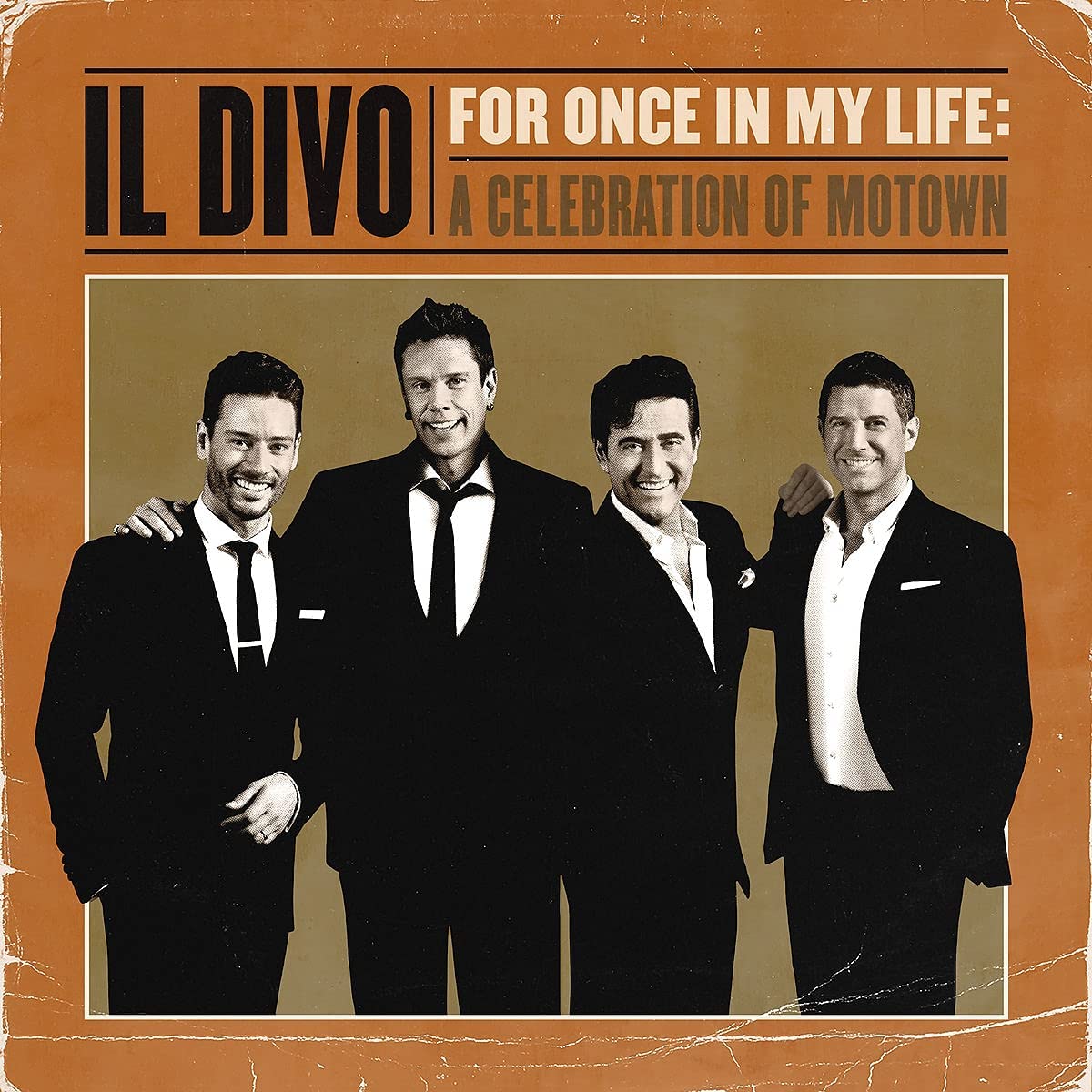 For Once In My Life: A Celebration Of Motown | Il Divo - 1 | YEO