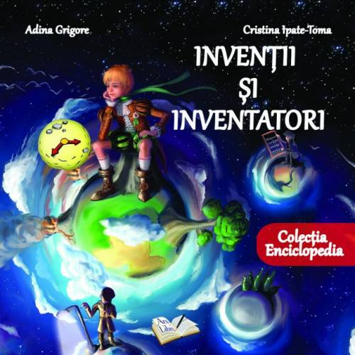 PDF Inventii si inventatori | Adina Grigore, Cristina Ipate-Toma Ars Libri Carte