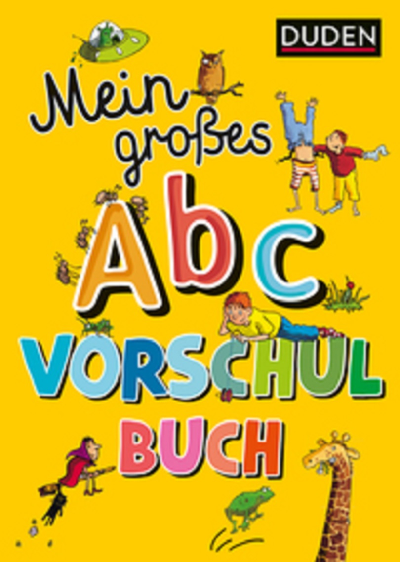 Duden: My large Abc preschool book - learn letters from 5 years | Barbara Scholz
