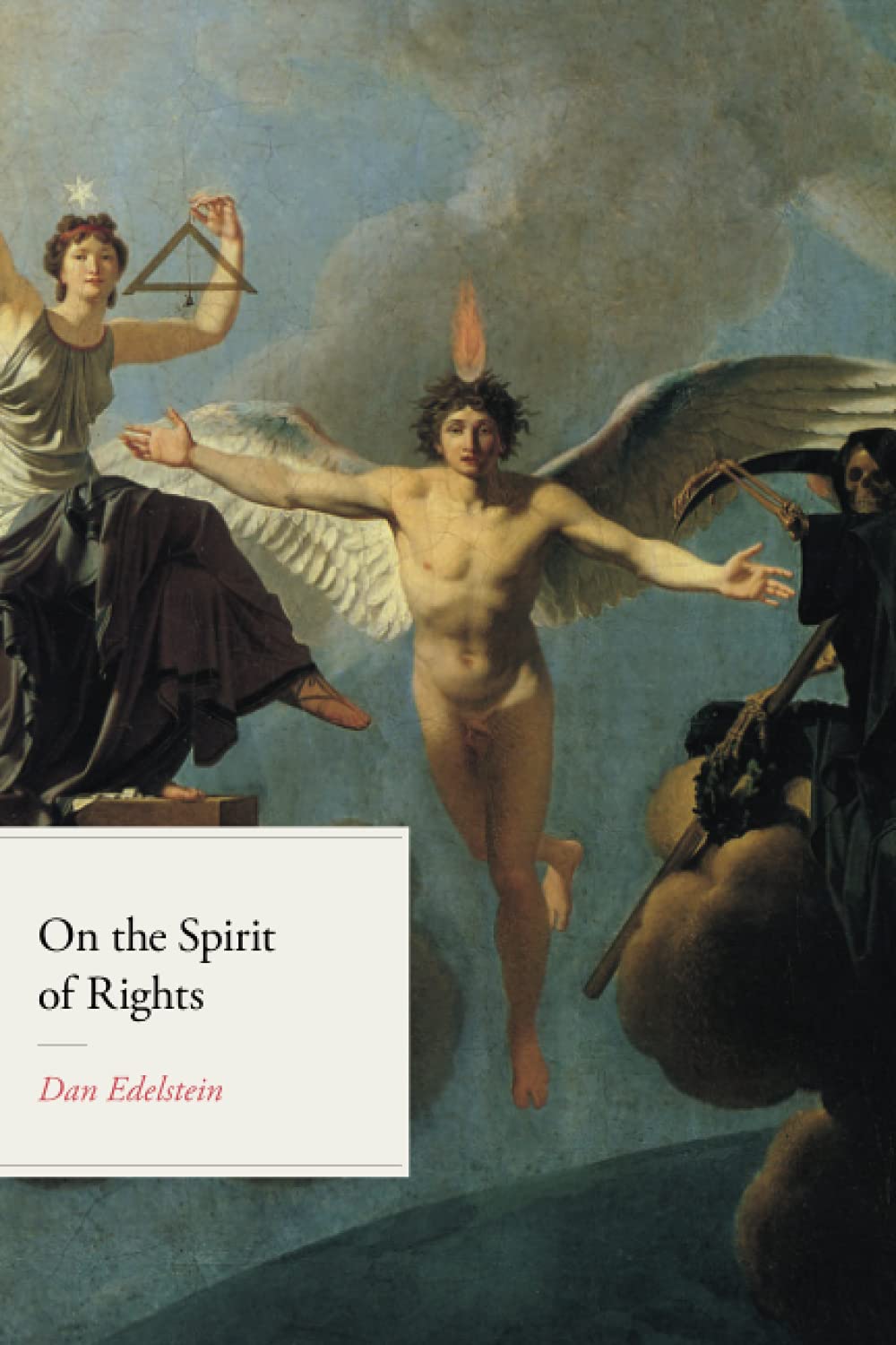 On the Spirit of Rights | Dan Edelstein