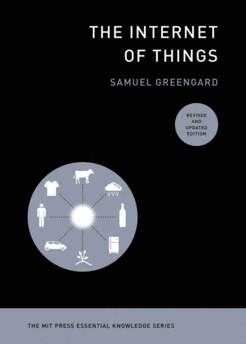 The Internet of Things | Samuel Greengard