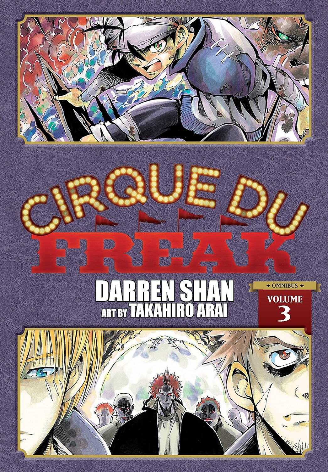 Cirque Du Freak Omnibus - Volume 3 | Darren Shan