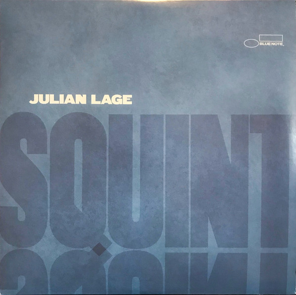 Squint - Vinyl | Julian Lage