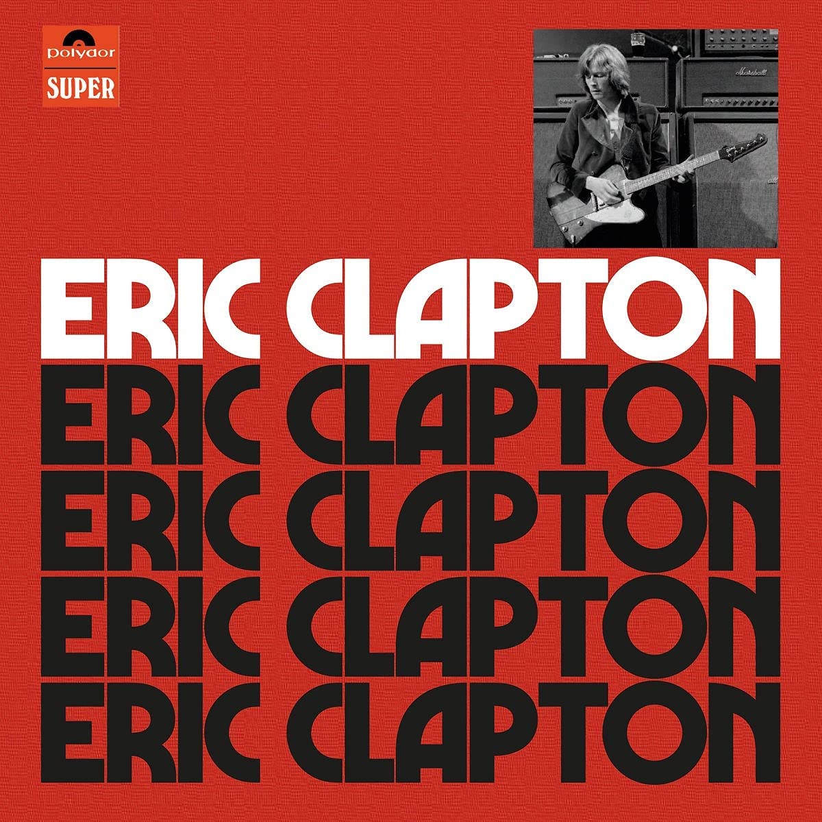 Eric Clapton 1970 (Anniversary Deluxe Edition) | Eric Clapton - 1 | YEO