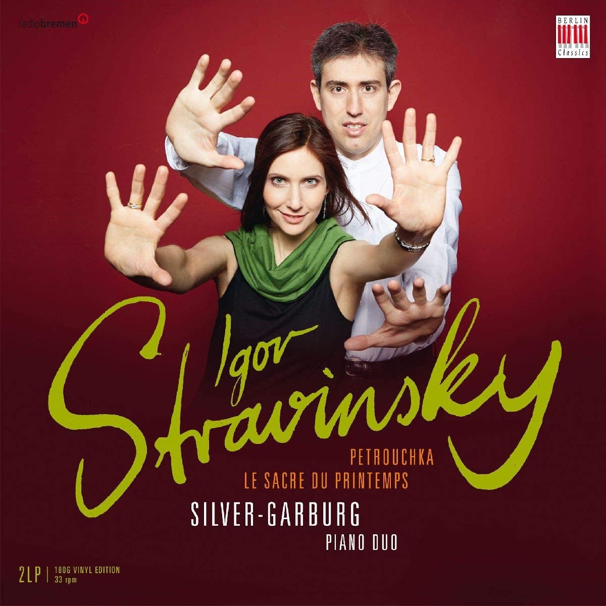 Igor Stravinsky: Petrouchka, Le Sacre du Printemps - Vinyl | Silver-Garburg Piano Duo