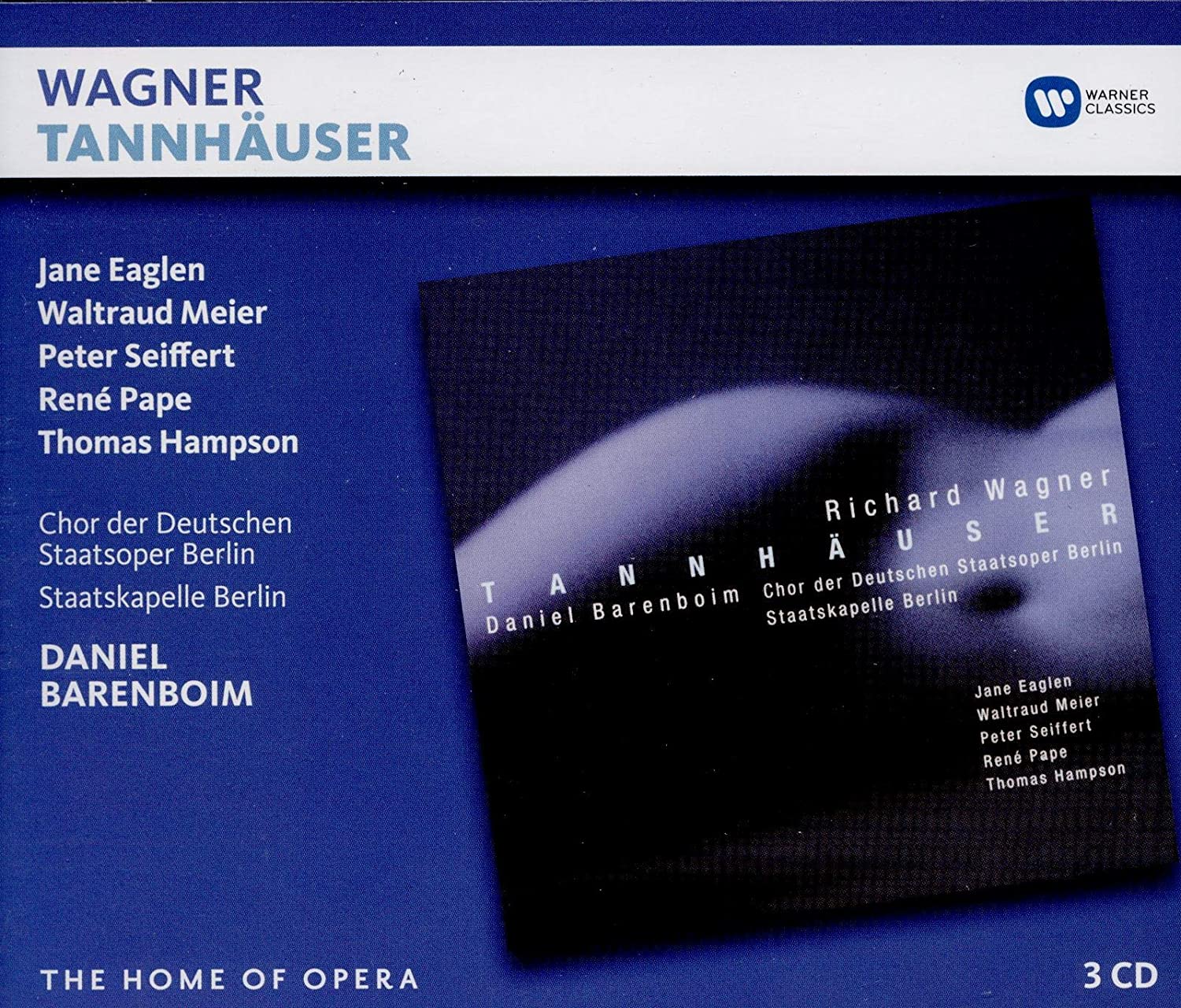 Tannhauser - The Home of Opera | Daniel Barenboim