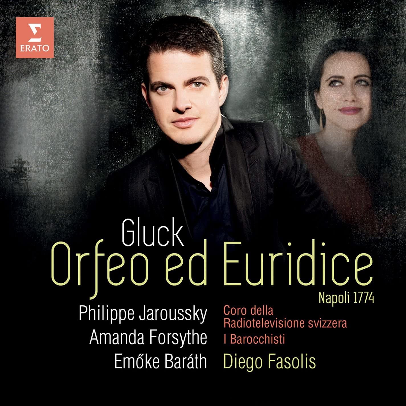 Gluck: Orfeo ed Euridice - Napoli 1774 | Philippe Jaroussky, Amanda Forsythe, Emoke Barath, Coro della Radiotelevisione Svizzera, Diego Fasolis - 1 | YEO