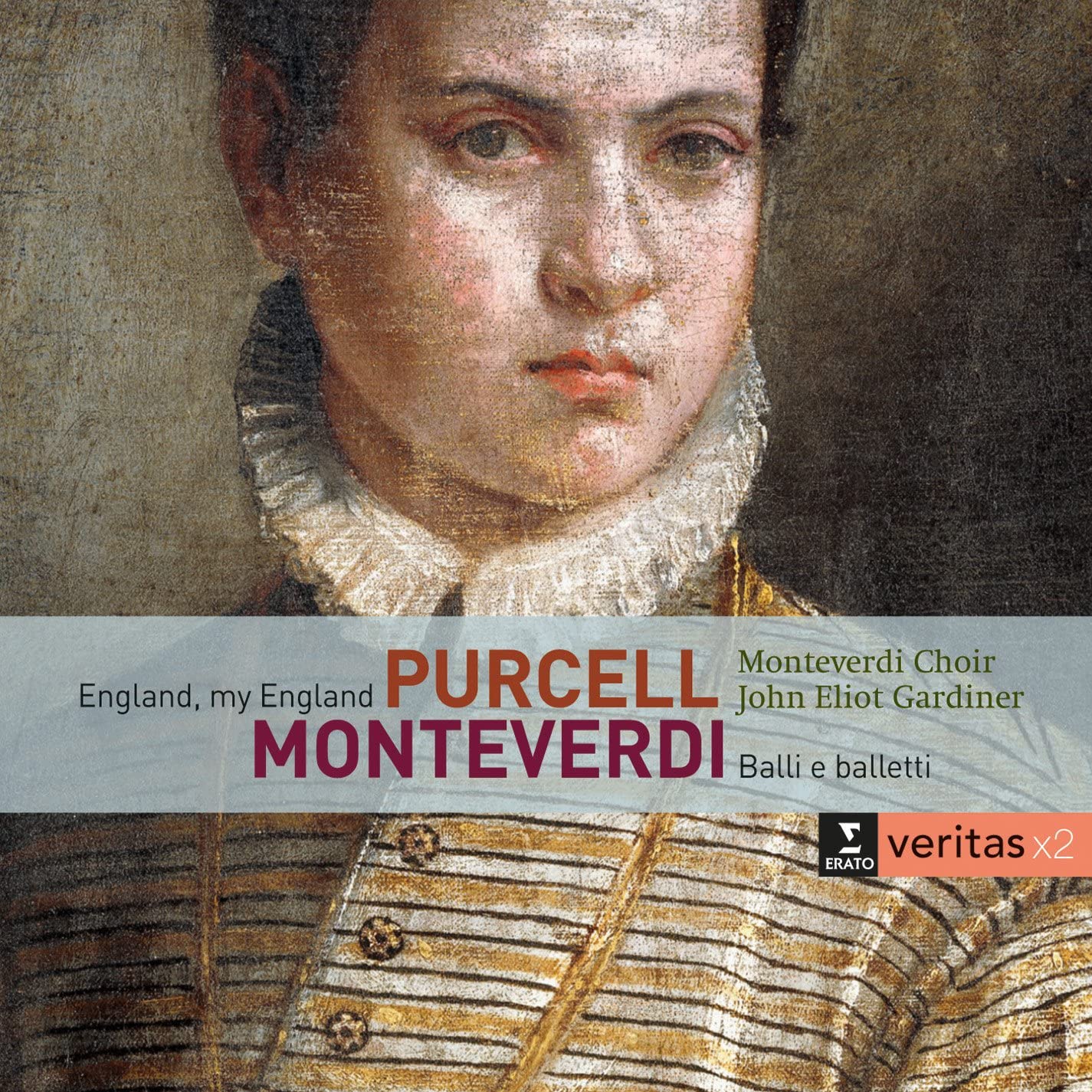 Monterverdi : Balli e Baletti / Purcell: England my England | Monteverdi Choir, John Eliot Gardiner