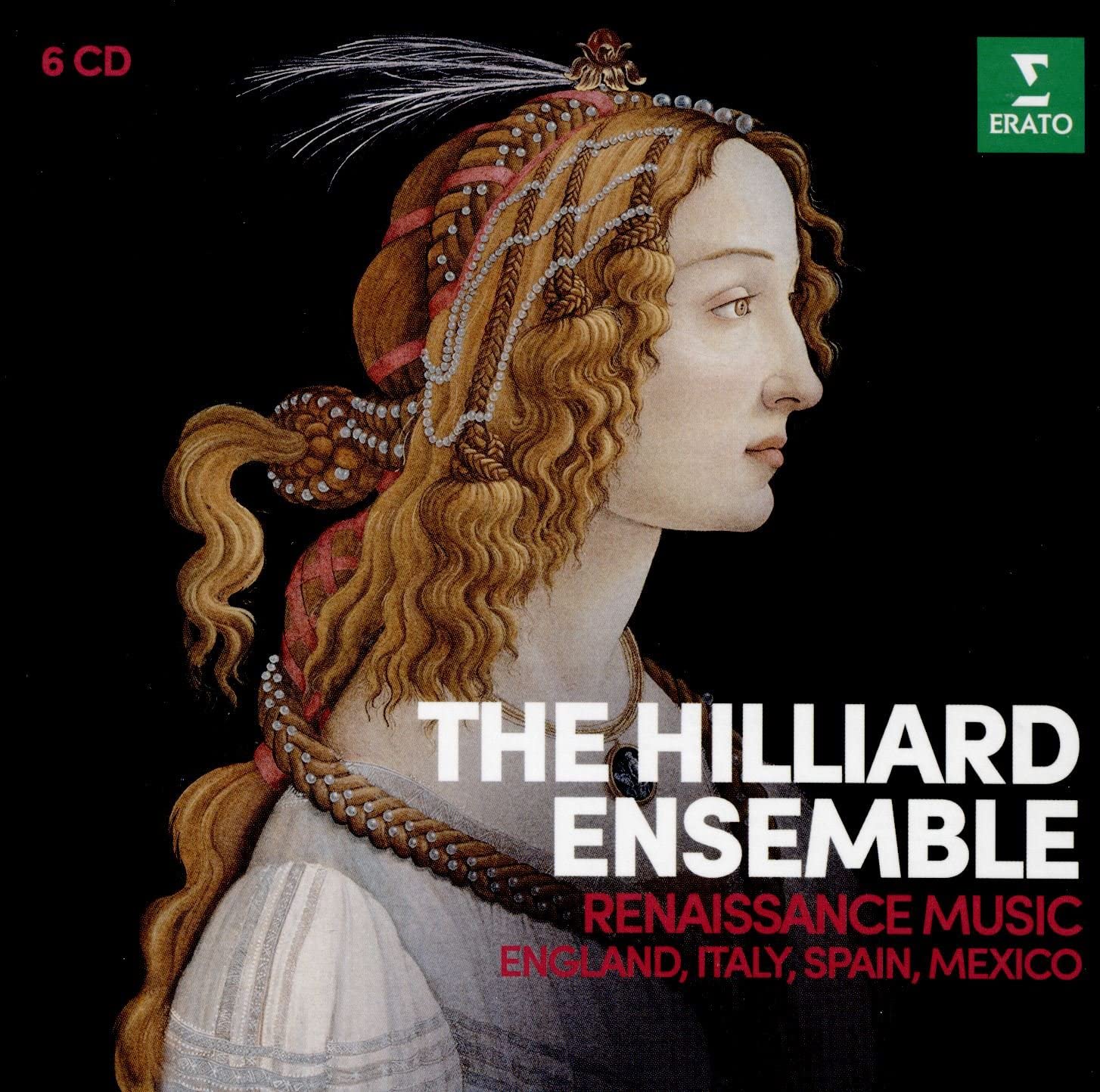 Renaissance Music - England, Italy, Spain, Mexico | The Hilliard Ensemble