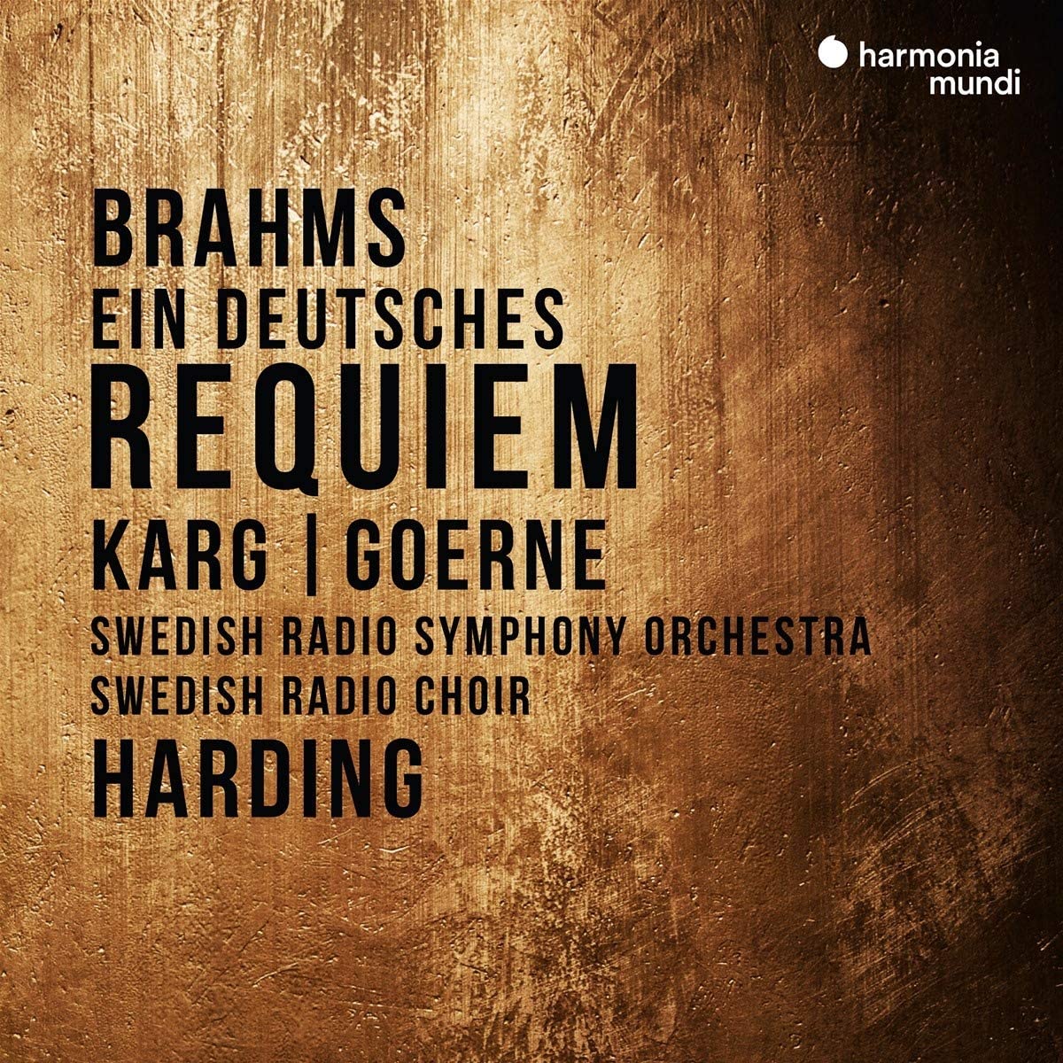 Brahms: Ein Deutsches Requiem | Christiane Karg, Matthias Goerne, Swedish Radio Choir, Swedish Radio Symphony Orchestra - 1 | YEO