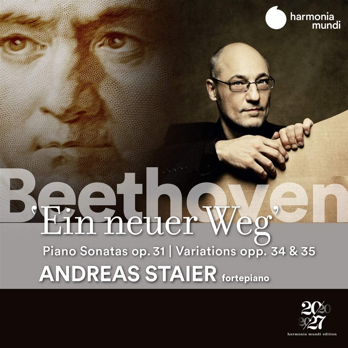 Beethoven: Ein Neuer Weg. Piano Sonatas, Op. 31 / Variations opp. 34 & 35 | Andreas Staier - 1 | YEO