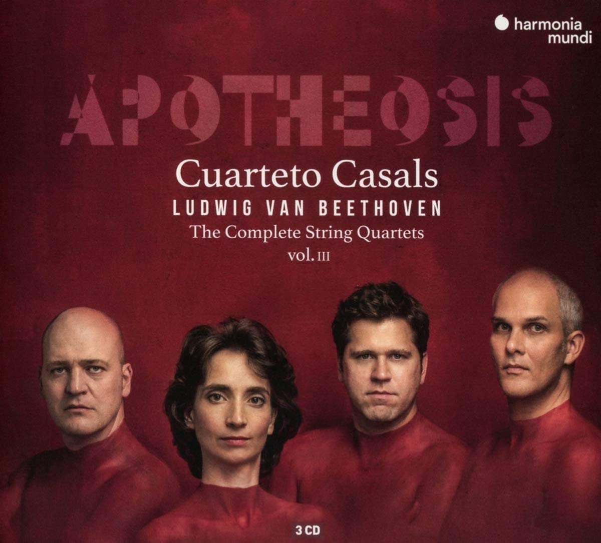 Apotheosis - Ludwig Van Beethoven: The Complete String Quartets | Cuarteto Casals