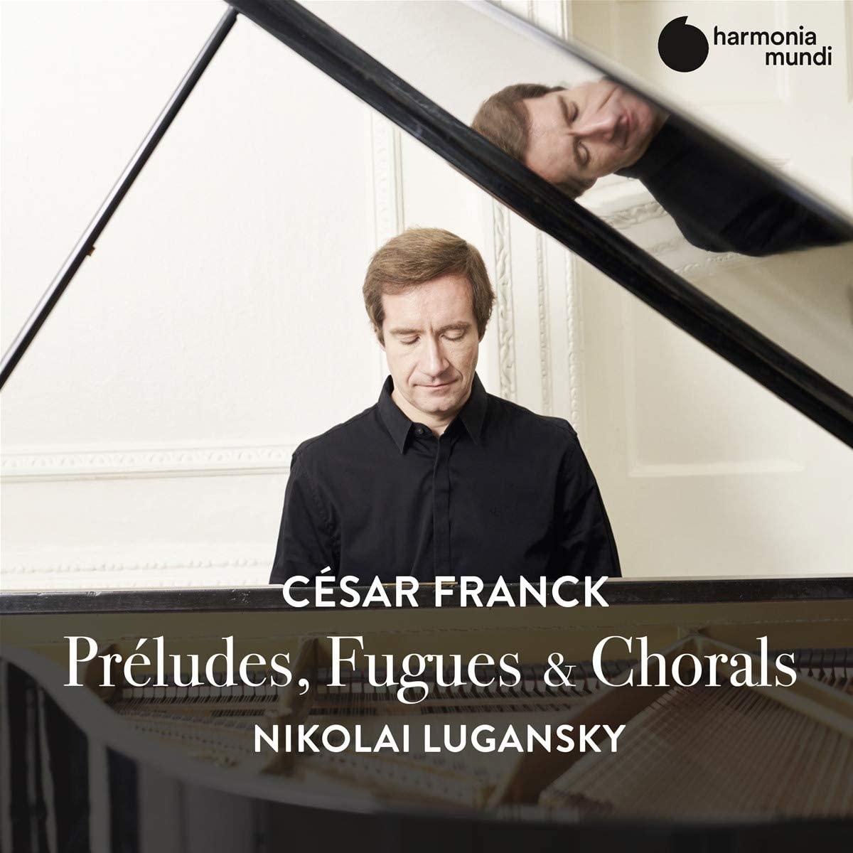 Cesar Franck: Preludes, Fugues & Chorals | Nikolai Lugansky - 1 | YEO