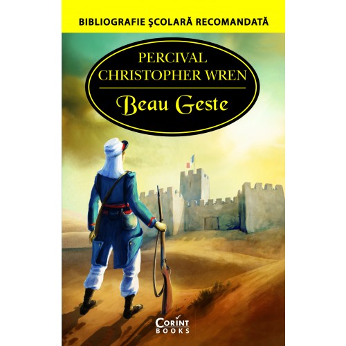 Beau Geste | Percival Christopher Wren