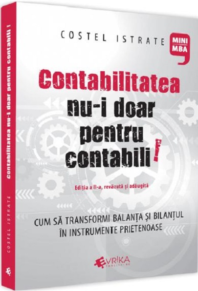 Contabilitatea nu-i doar pentru contabili | Istrate Costel carturesti.ro poza bestsellers.ro