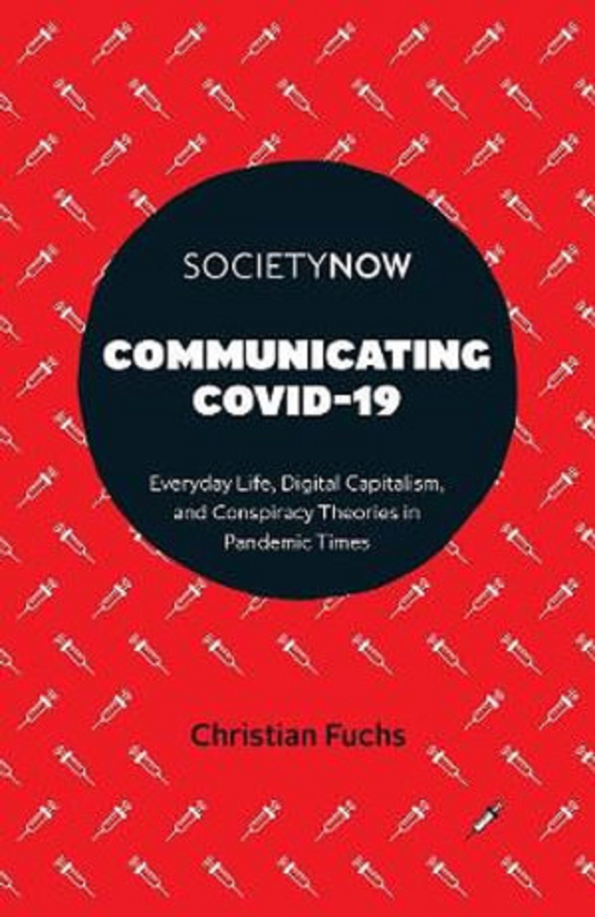 Communicating COVID-19 | Christian Fuchs