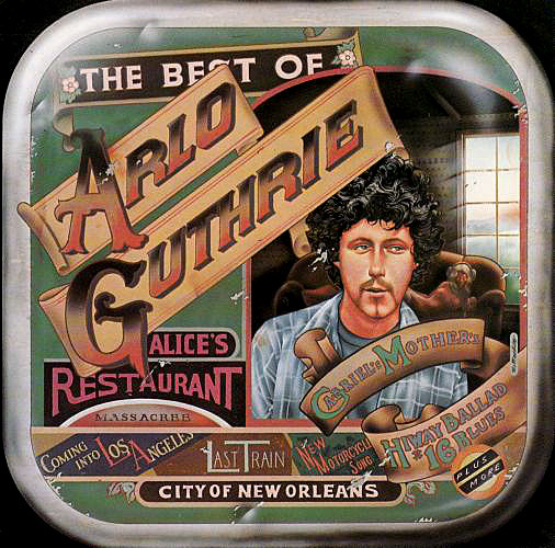The Best Of Arlo Guthrie | Arlo Guthrie