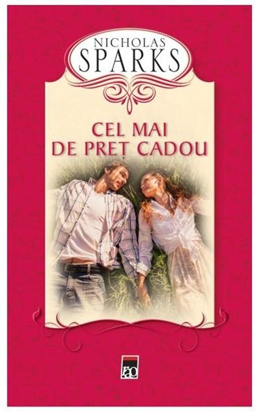 Cel mai de pret cadou | Nicholas Sparks