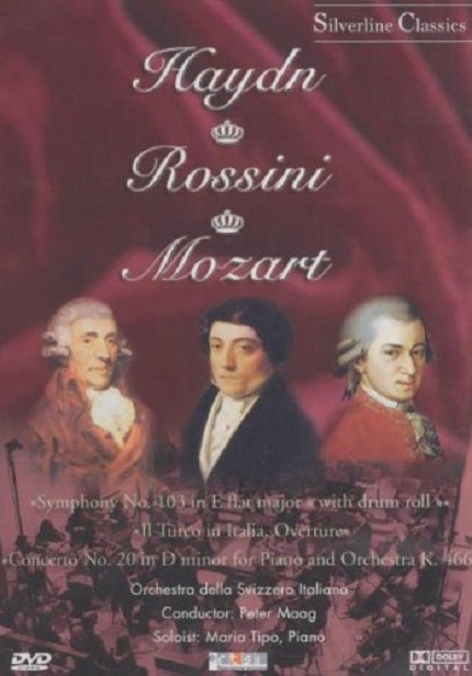 Haydn. Rossini. Mozart - DVD | Orchestra della Svizzera Italiana, Peter Maag, Maria Tipo