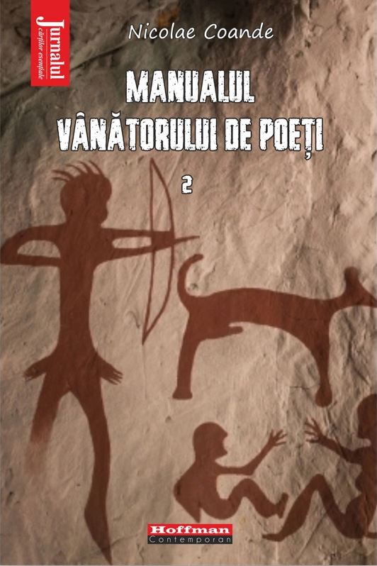 Manualul vanatorului de poeti – Volumul 2 | Nicolae Coande Carte 2022