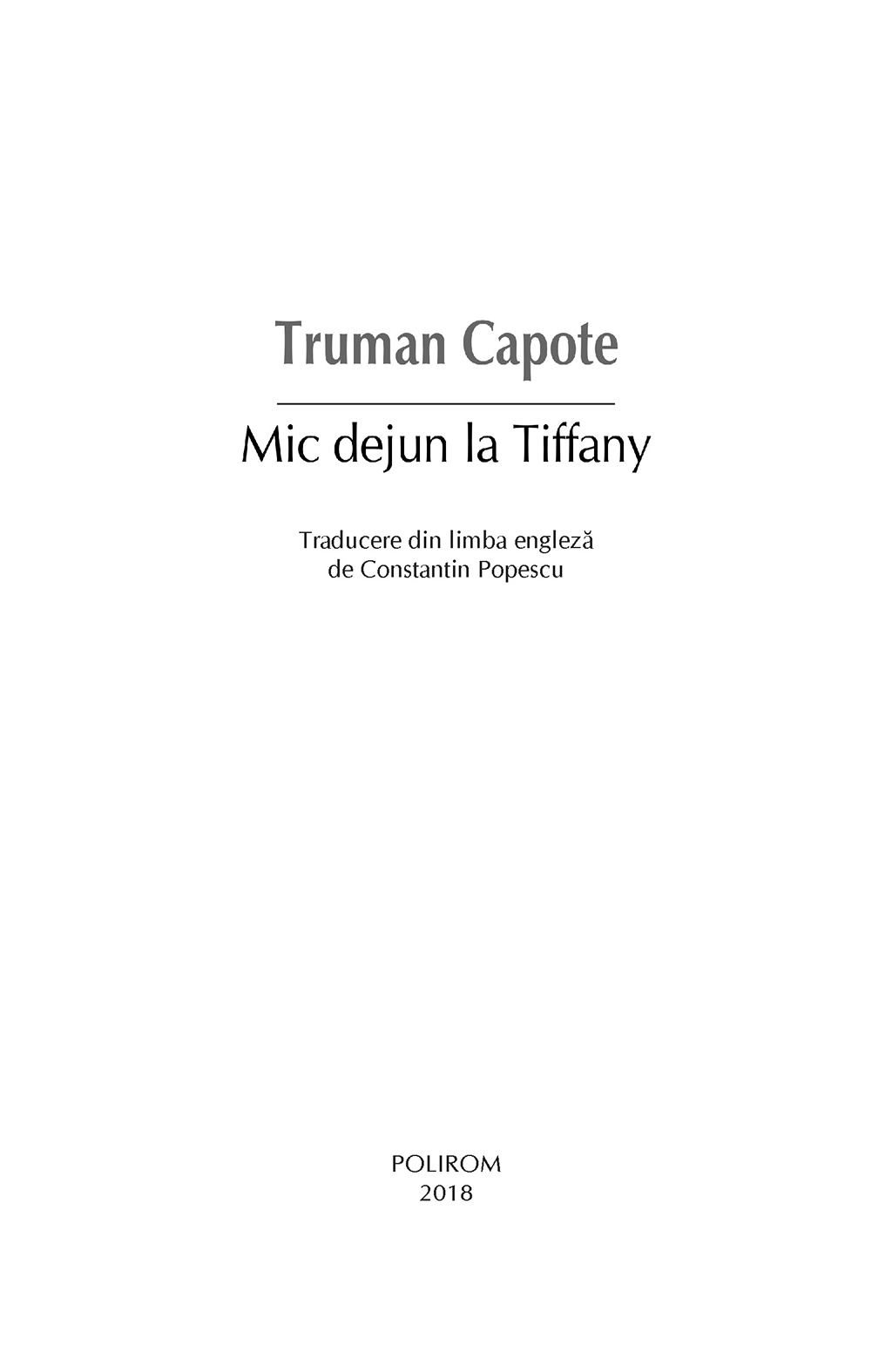 Mic dejun la Tiffany | Truman Capote