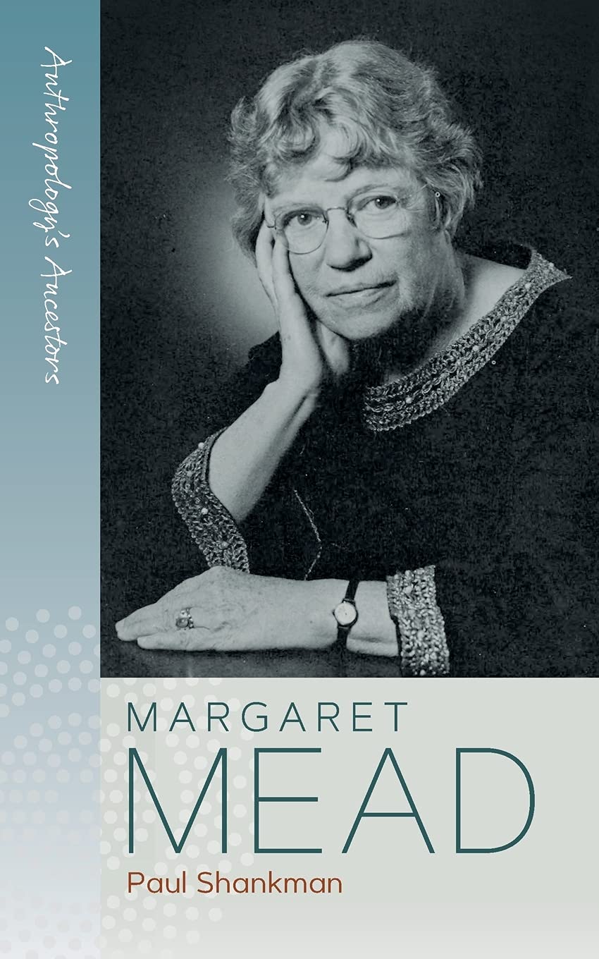 Margaret Mead | Paul Shankman