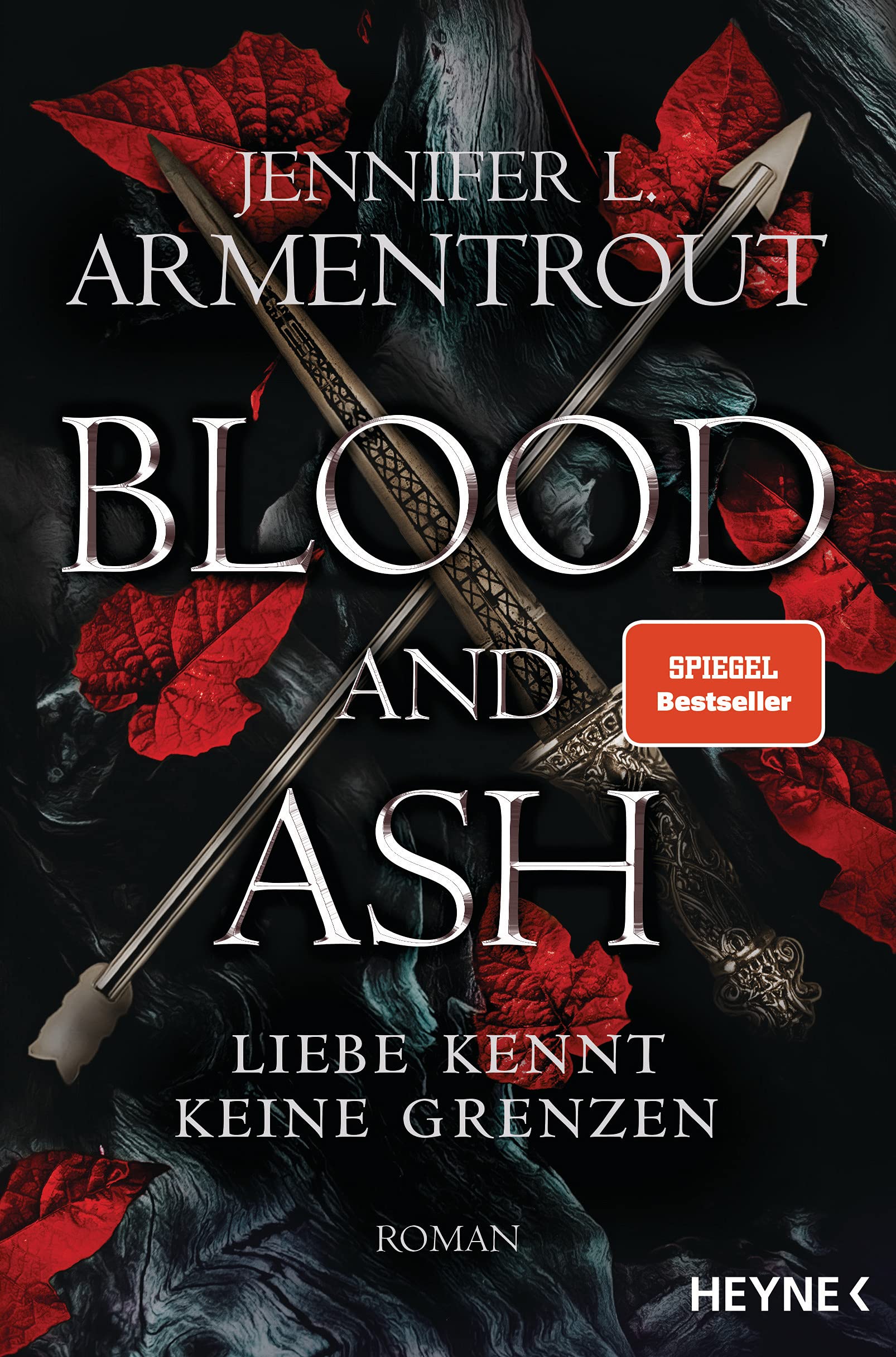 Blood and Ash - Liebe kennt keine Grenzen | Jennifer L. Armentrout