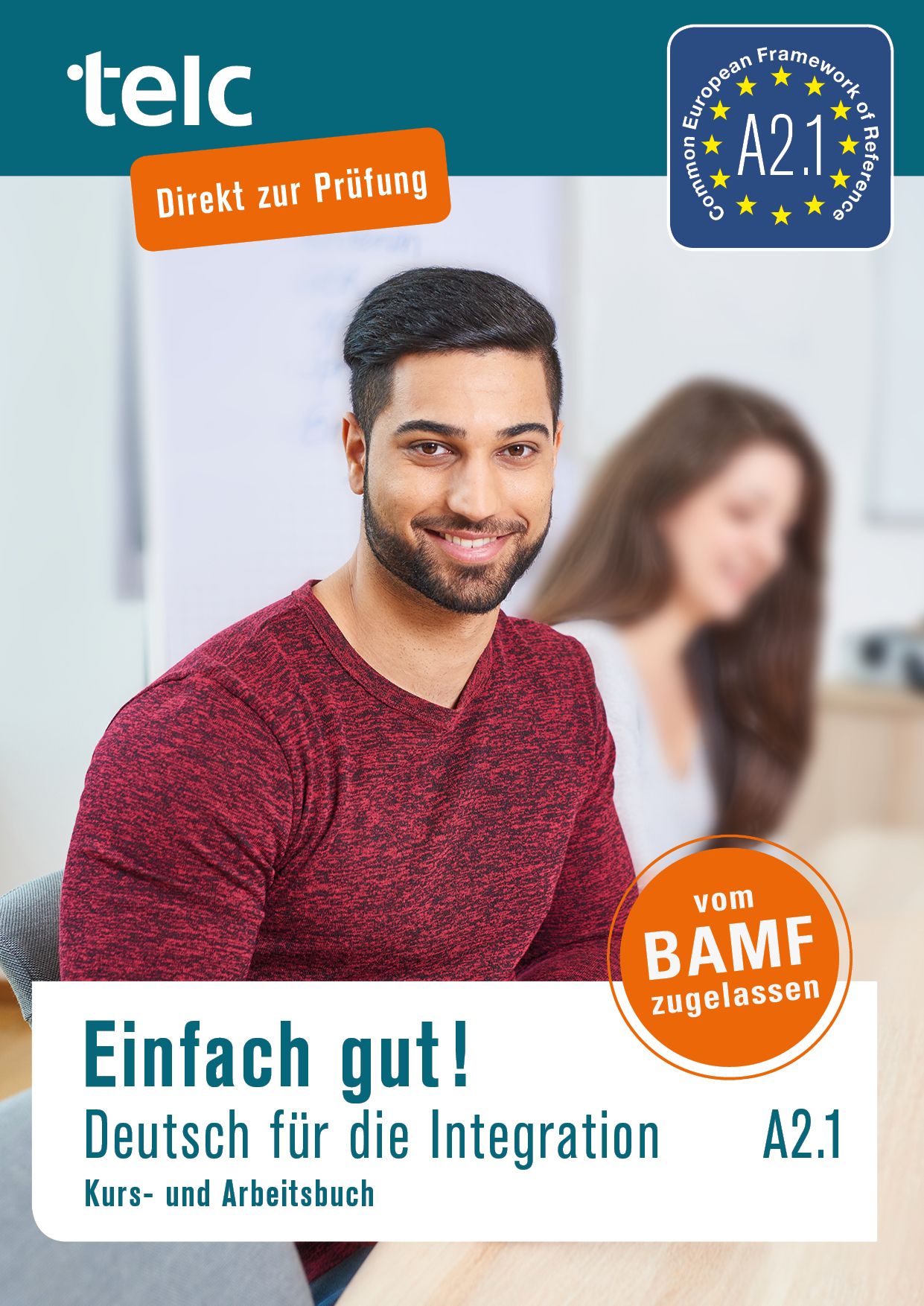 Vezi detalii pentru Einfach gut! Deutsch fur die Integration A 2.1 | Milena Angioni, Ines Halbig