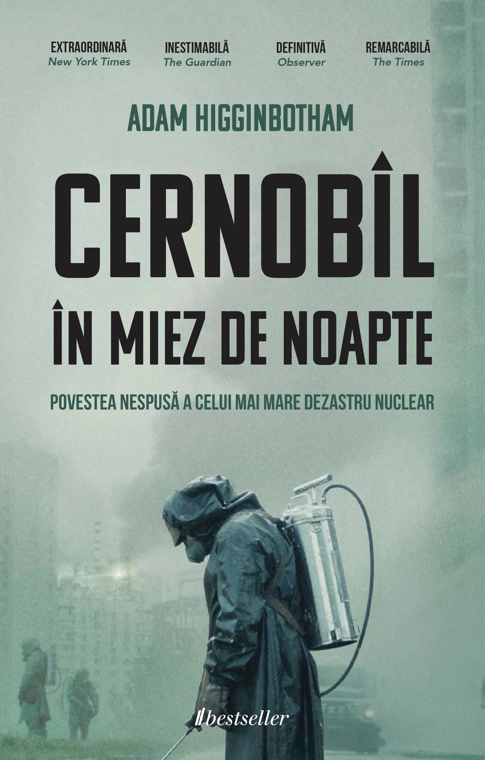 Cernobil in Miez de Noapte | Adam Higginbotham Bestseller imagine 2022 cartile.ro