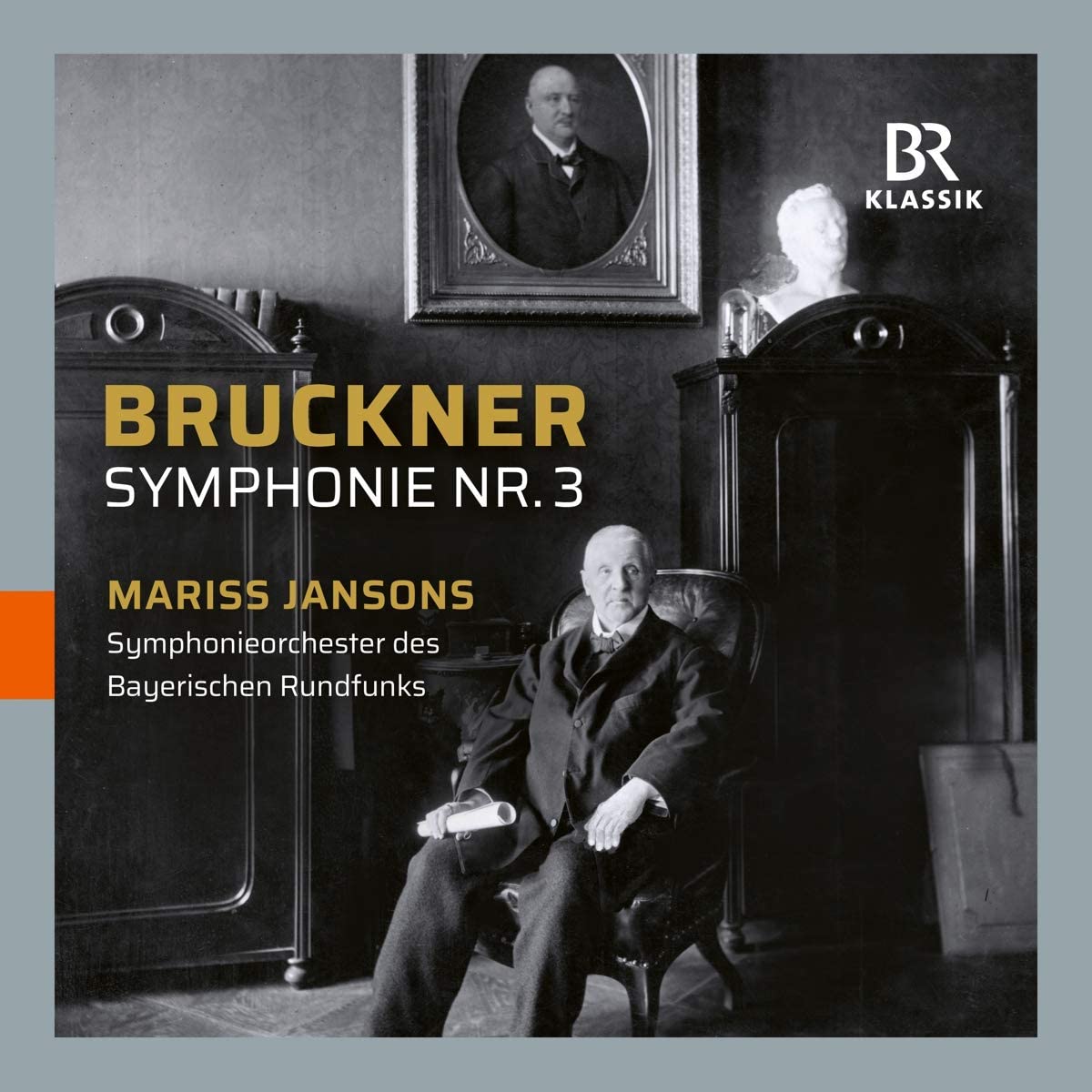 Bruckner: Symphony No. 3 | Anton Bruckner, Mariss Jansons, Symphonieorchester des Bayerischen Rundfunks