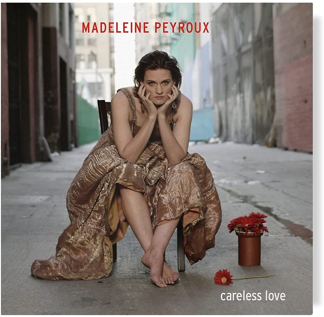 Careless Love | Madeleine Peyroux Careless poza noua