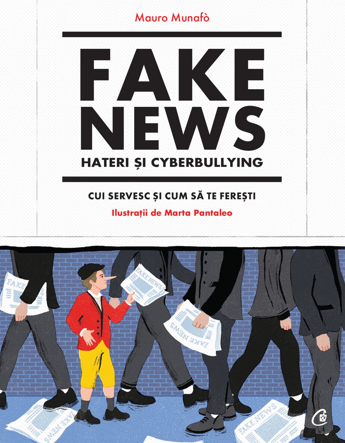 Fake news, hateri si cyberbullying | Mauro Munafo carturesti.ro poza bestsellers.ro