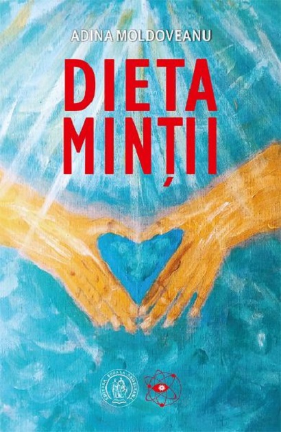 Dieta mintii | Adina Moldoveanu carturesti 2022