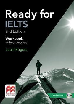 Ready for IELTS 2nd Edition - Workbook without Answers Pack | Louis Rogers