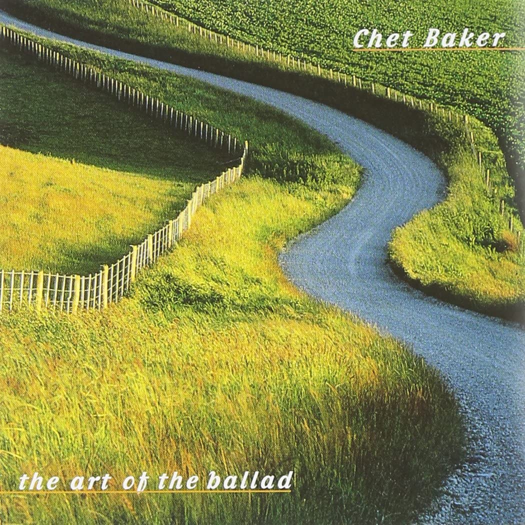 The Art Of The Ballad | Chet Baker - 1 | YEO