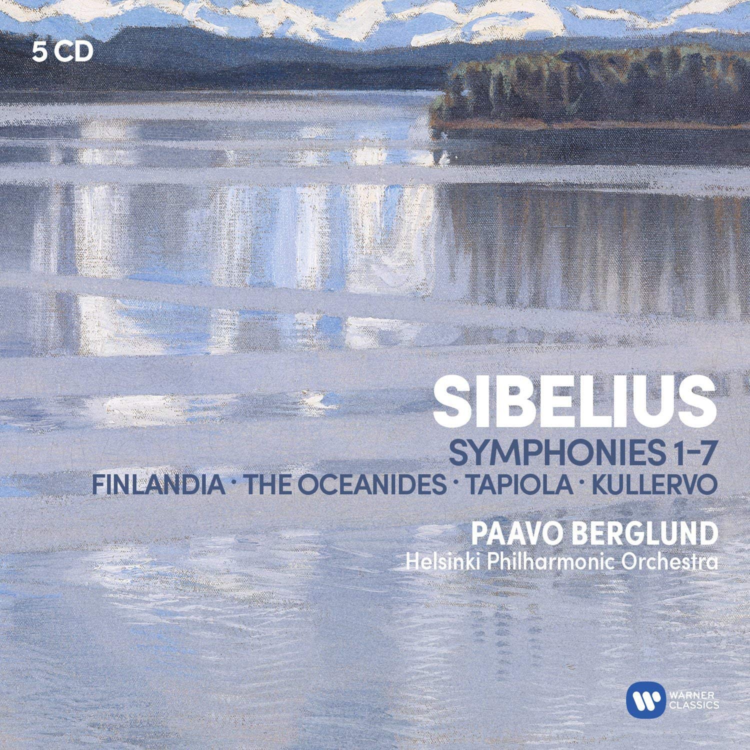 Sibelius: The Symphonies, Kullervo, Finlandia, Tapiola | Paavo Berglund