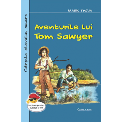 Aventurile lui Tom Sawyer | Mark Twain