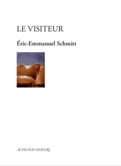 Le Visiteur | Eric-Emmanuel Schmitt