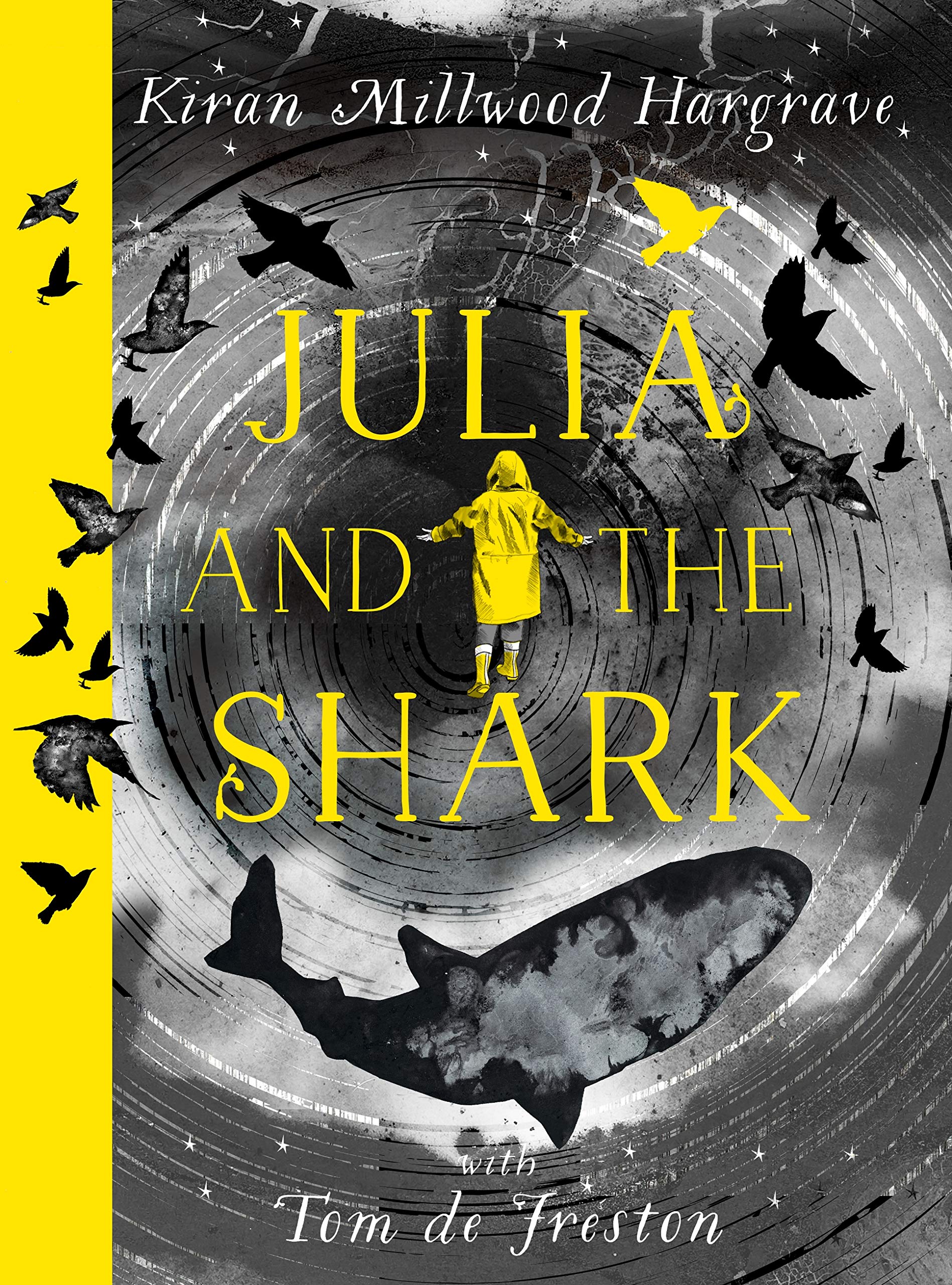 Julia and the Shark | Kiran Millwood Hargrave