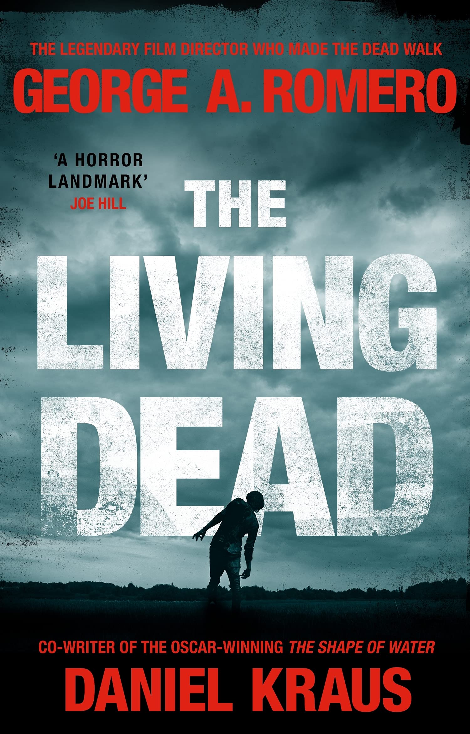 The Living Dead | George A. Romero, Daniel Kraus