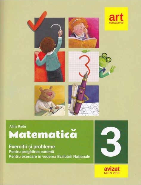 Exercitii si probleme de Matematica. Clasa a III-a | Alina Radu